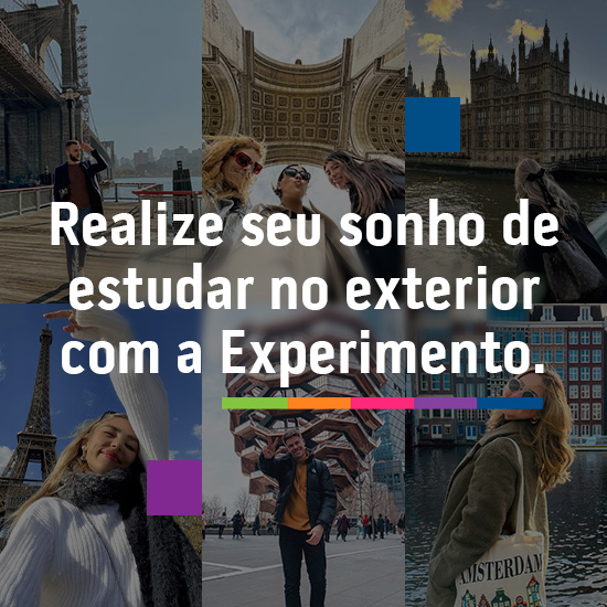 Faça seu intercâmbio com a Experimento!